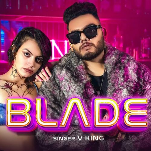 Blade - V King